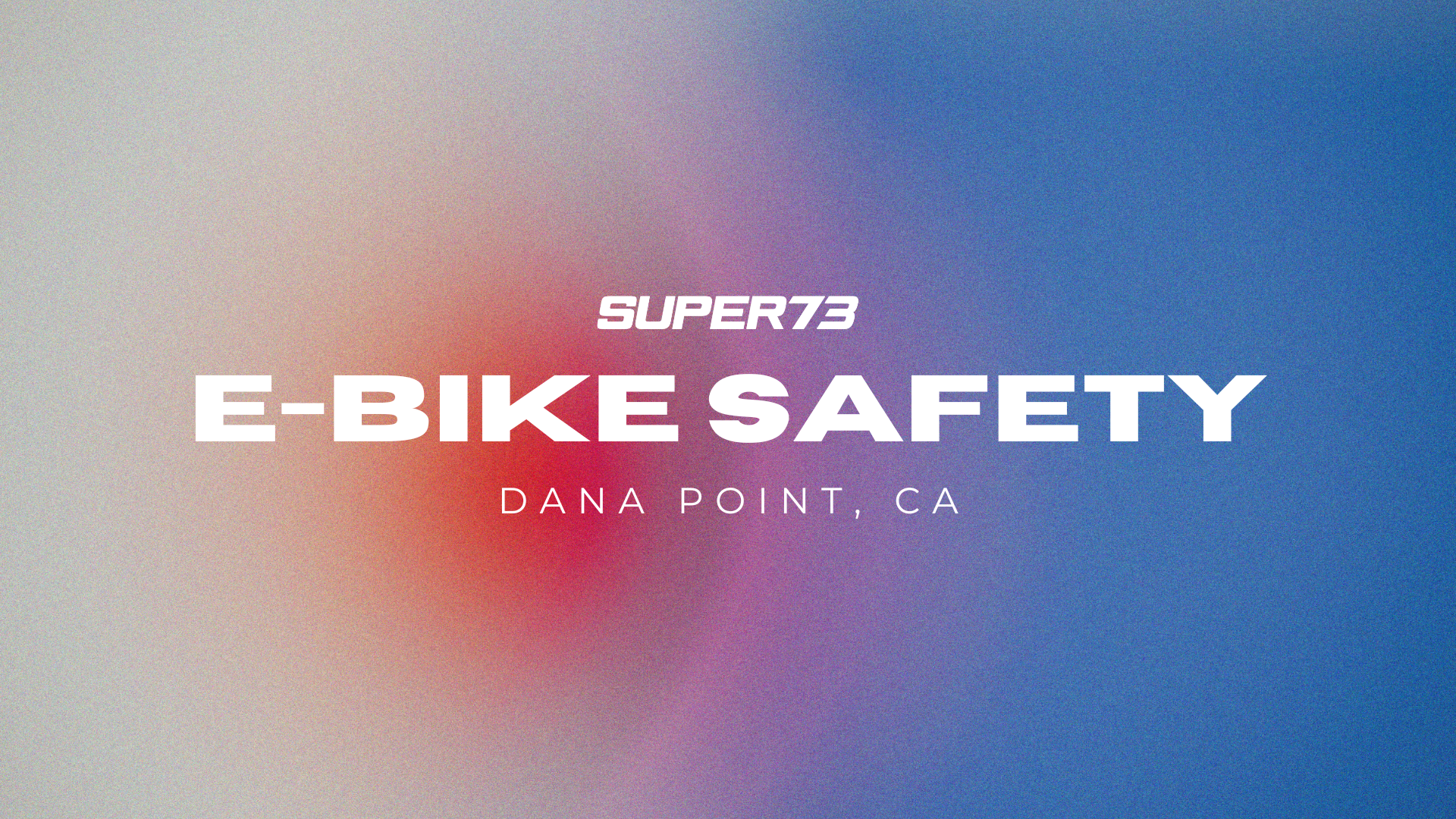 super73 e-bike safety dana point, ca