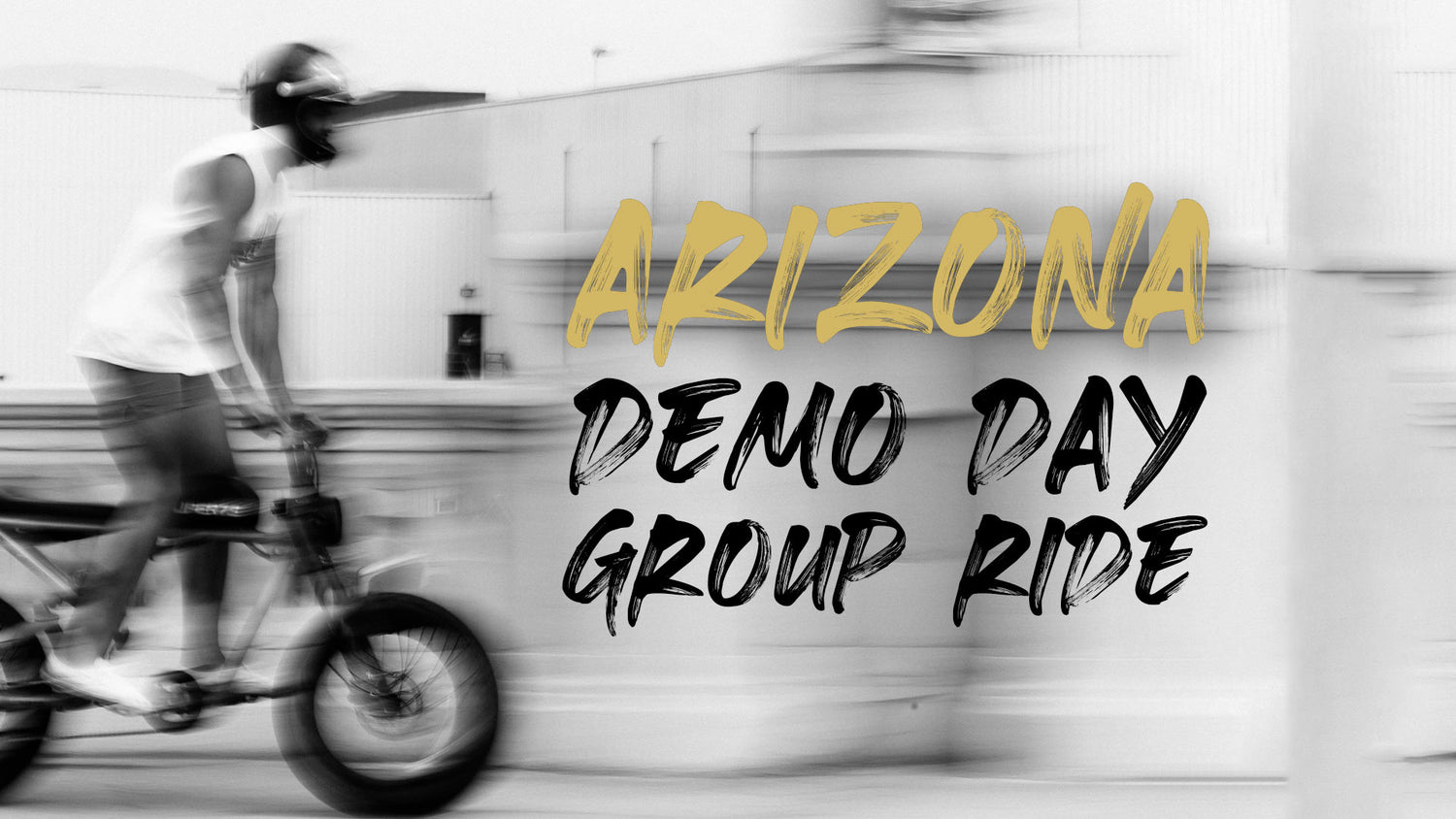 FEB 11 | Arizona Demo Day and Group Ride