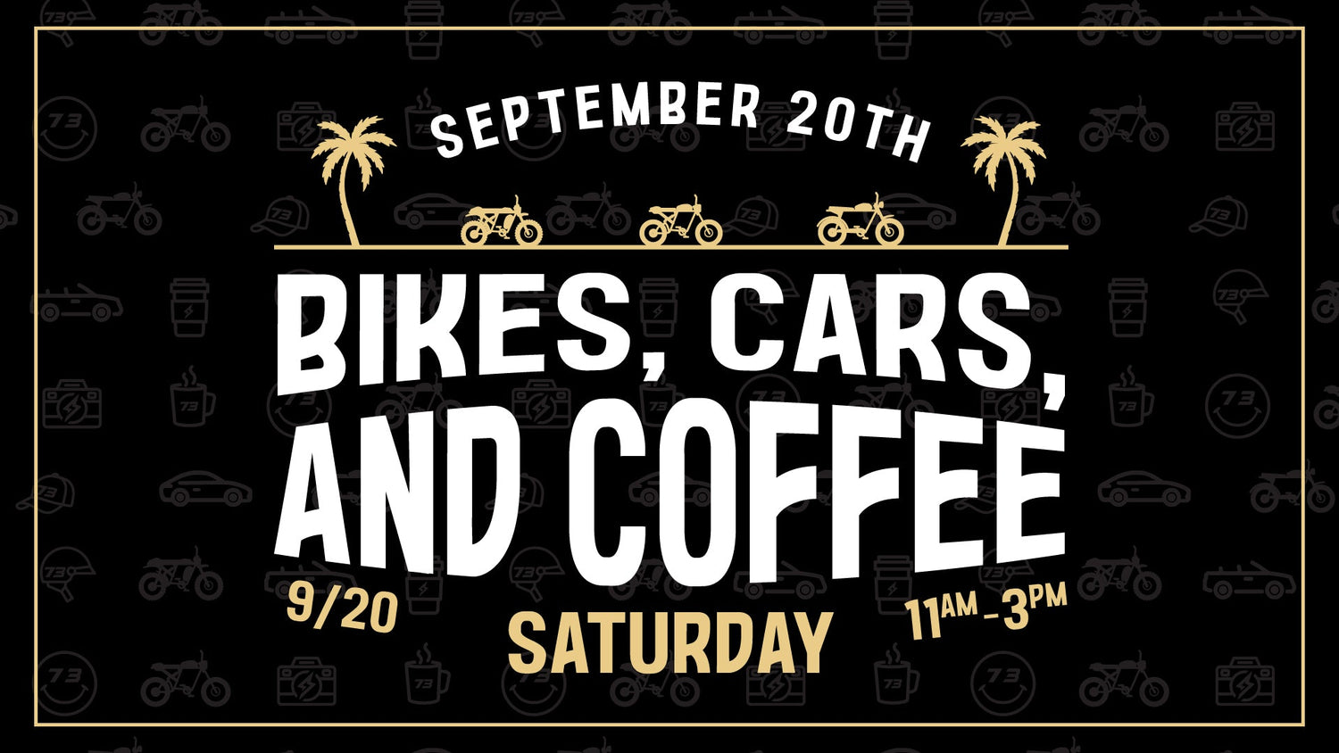 bikes cars coffee September 20th Saturday 9/20 11am-3pm