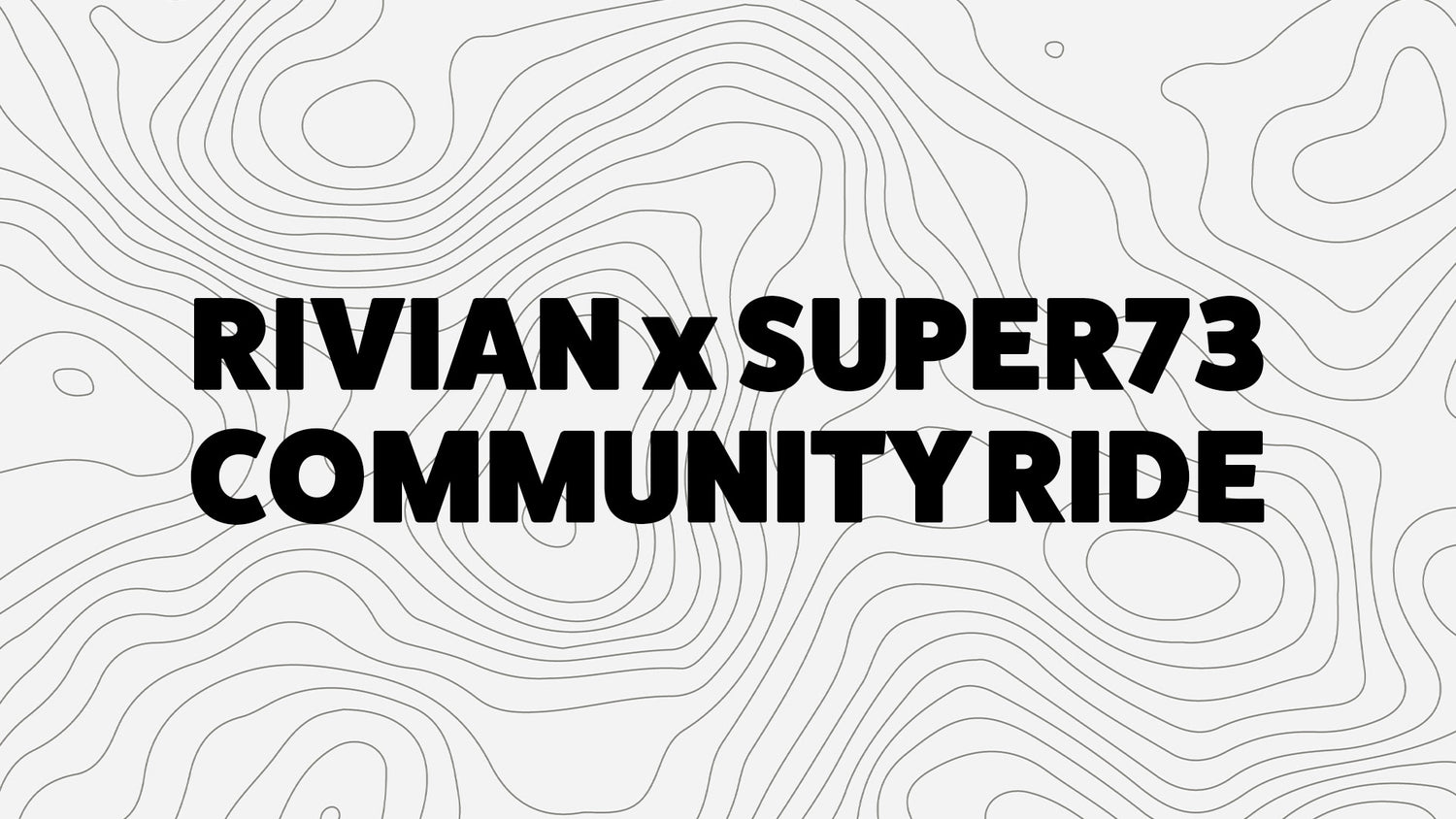 rivian x super73 community ride